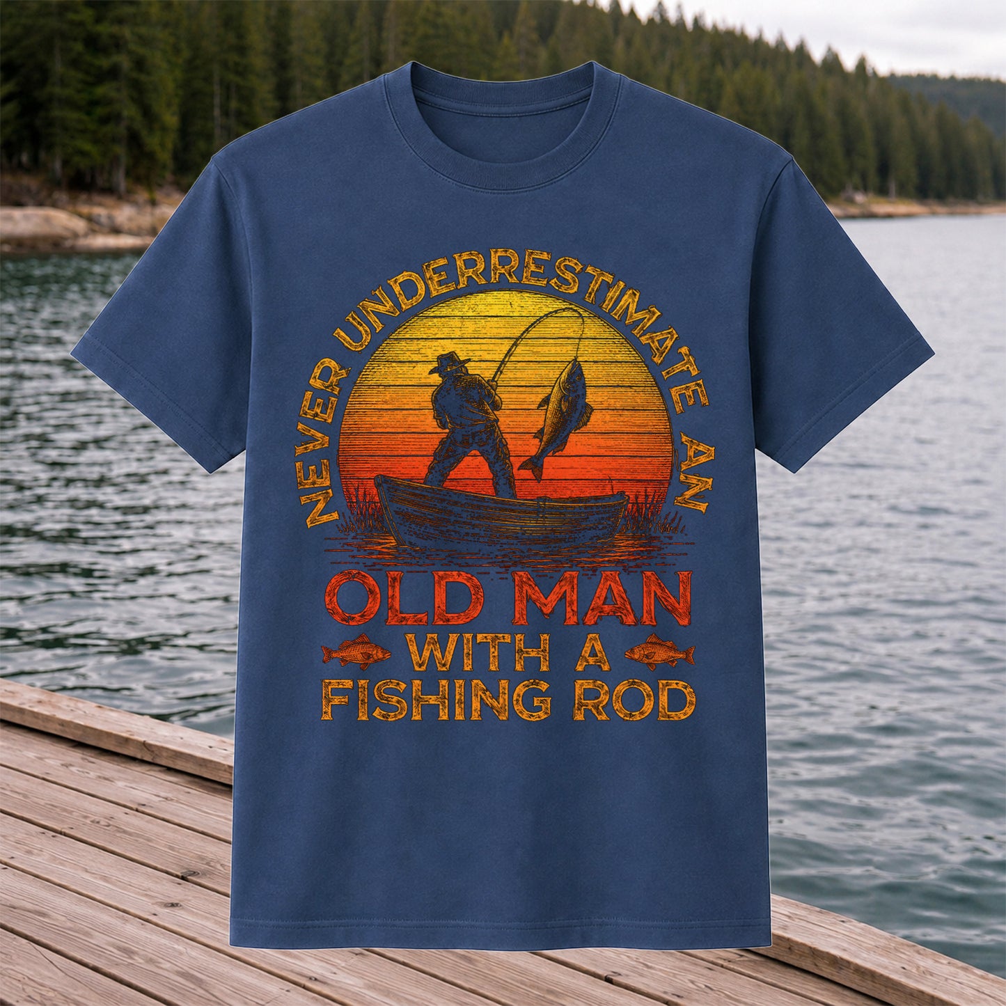 Never Underestimate an Old Man with a Fishing Rod Shirt