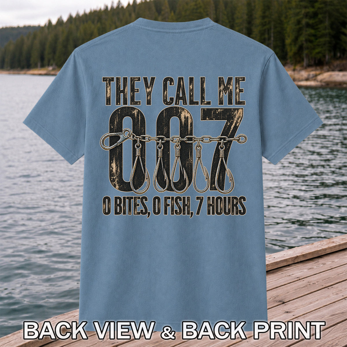 Zero Bites Fishing Hook Funny Graphic T-Shirt | Back Print