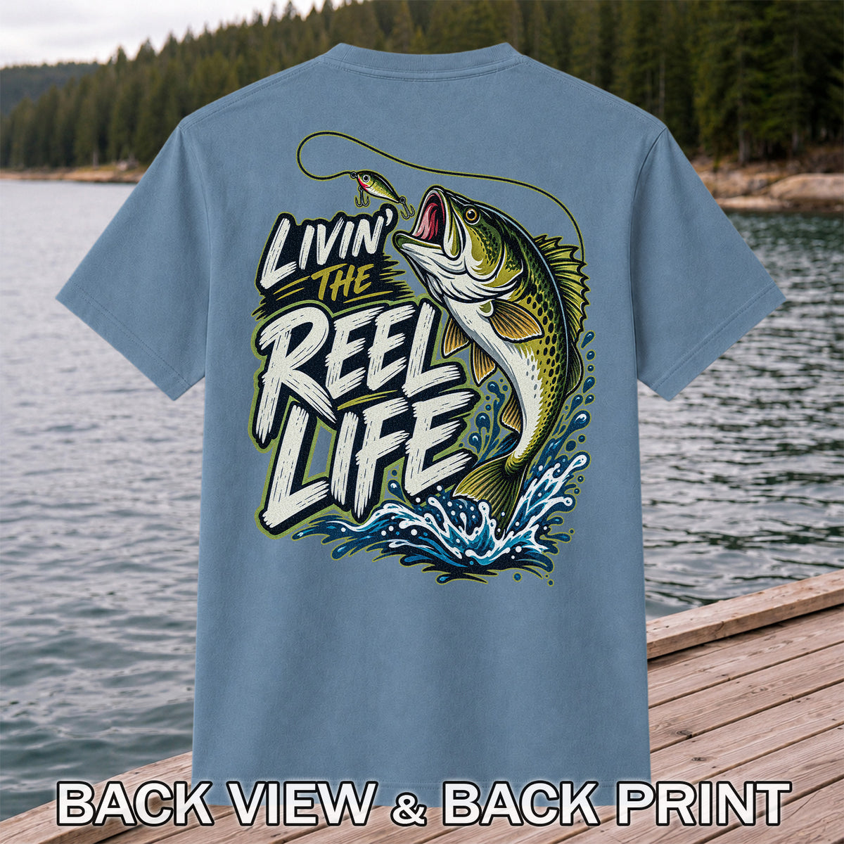 Livin' the Reel Life Jumping Bass Fishing Graphic T-Shirt | Back Print