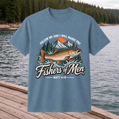 Follow Me and I Will Makes You Fishers of Men Matthew 4:19 Trout Fishing T-Shirt