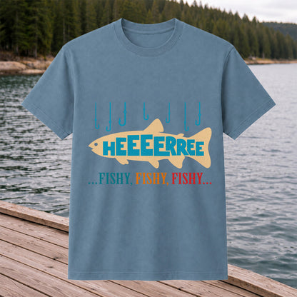 Heeeerrree Fishy Fishy Fishy Funny Fishing T-Shirt