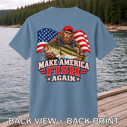 Make America Fish Again Bigfoot Bass Fishing T-Shirt | Back Print