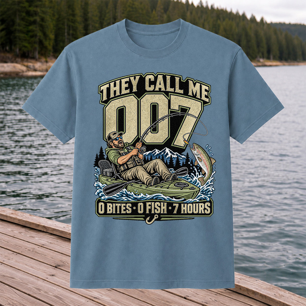 They Call Me 007 0 Bites 0 Fish 7 Hours Funny Kayak Fishing T-Shirt