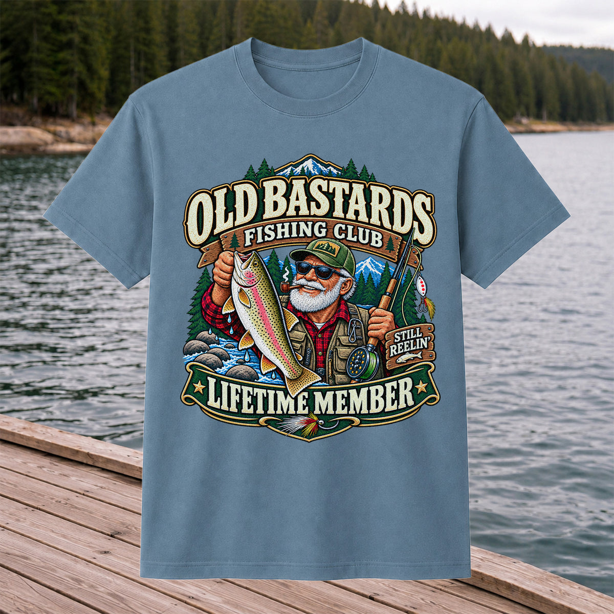 Old Bastards Fishing Club Lifetime Member Still Reelin' Rainbow Trout T-Shirt