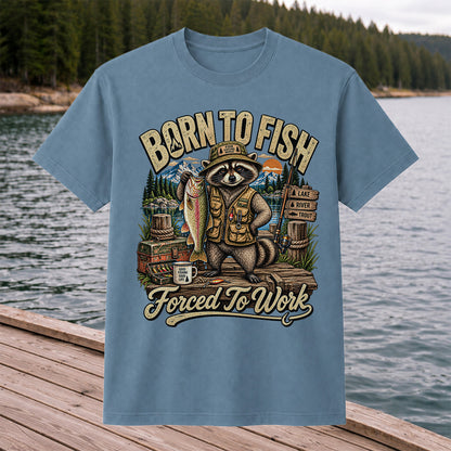 Born to Fish Forced to Work Raccoon and Rainbow Trout Fishing T-Shirt