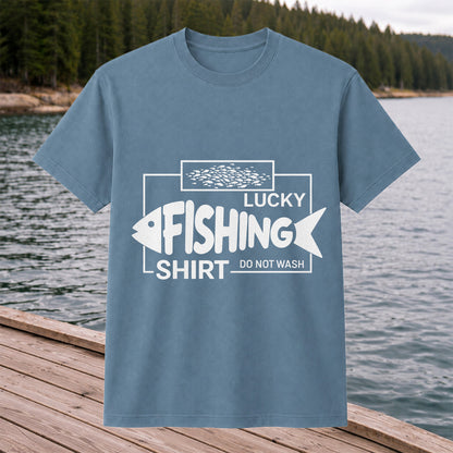 Lucky Fishing Shirt Do Not Wash Funny Fish Graphic T-Shirt