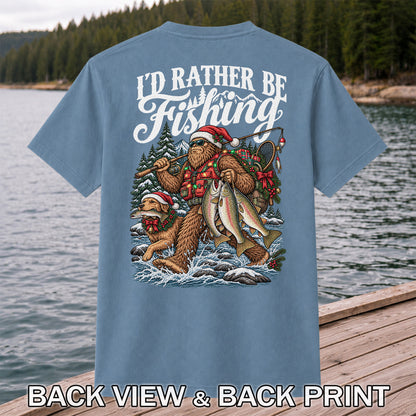 I'd Rather Be Fishing Bigfoot and Dog Christmas Fishing T-Shirt | Back Print