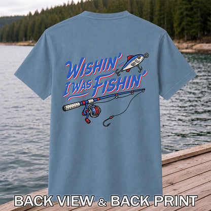 Wishin' I Was Fishin' Fishing Rod and Lure Graphic T-Shirt | Back Print