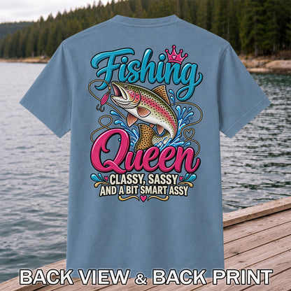 Fishing Queen Classy Sassy and a Bit Smart Assy Rainbow Trout T-Shirt | Back Print