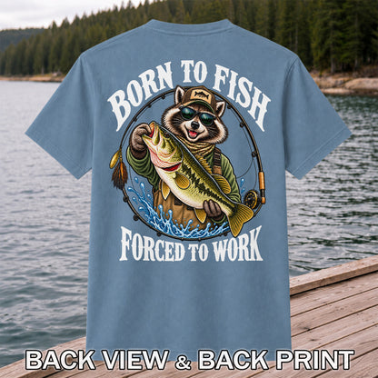Born to Fish Forced to Work Raccoon Bass Graphic T-Shirt | Back Print