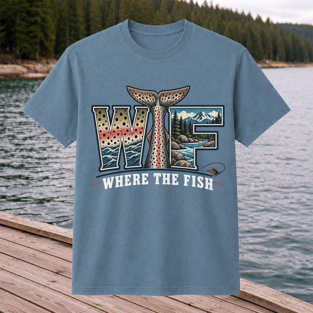 WTF Where the Fish Trout River Mountain Fishing T-Shirt
