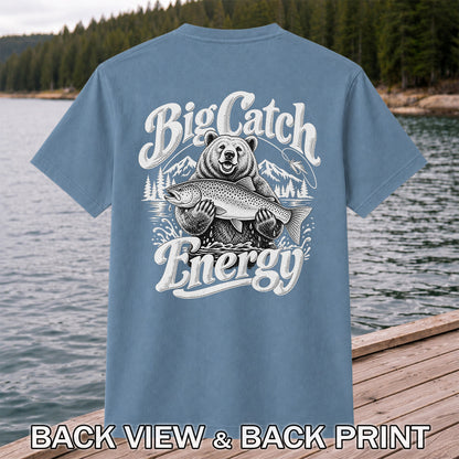 Big Catch Energy Bear Holding Trout Fishing T-Shirt | Back Print