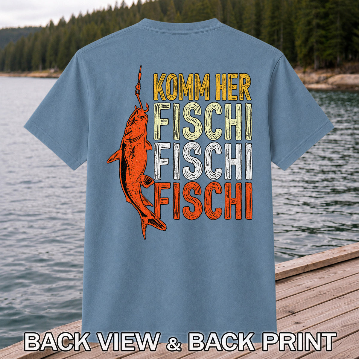 Komm Her Fischi Fischi Funny Catfish Fishing Graphic T-Shirt | Back Print