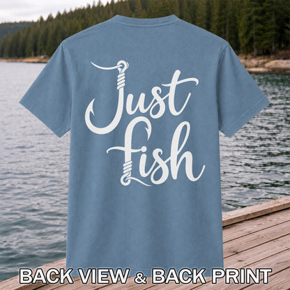 Just Fish Funny Fishing Hook Graphic T-Shirt | Back Print