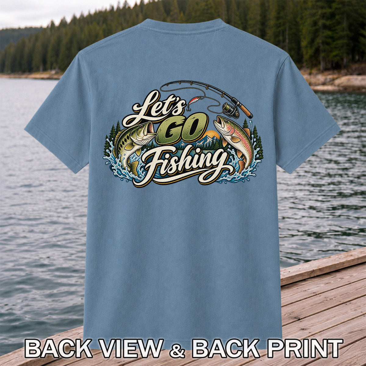 Let's Go Fishing Bass and Rainbow Trout Graphic T-Shirt | Back Print