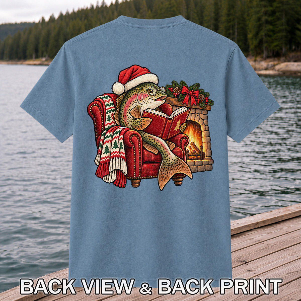 Christmas Trout Reading by the Fireplace Fishing T-Shirt | Back Print