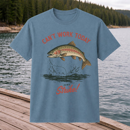 Can't Work Today Strike Rainbow Trout Vintage Fishing T-Shirt