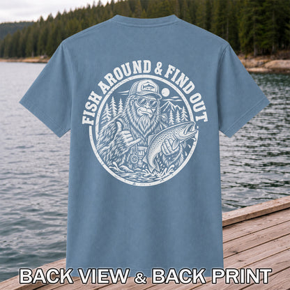 Fish Around & Find Out Bigfoot Trout Fishing Graphic T-Shirt | Back Print