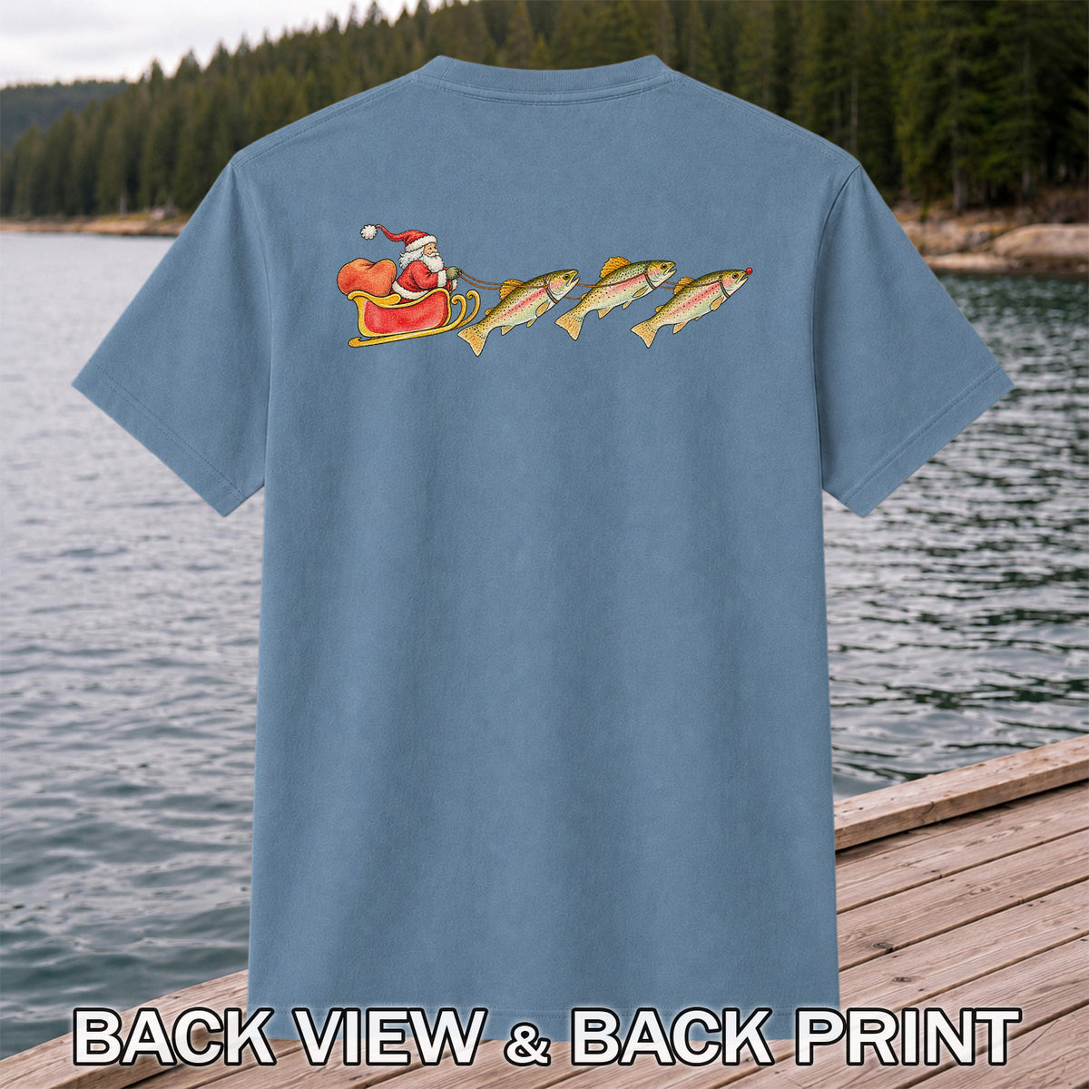 Santa Sleigh Pulling Rainbow Trout Fishing Graphic T-Shirt | Back Print