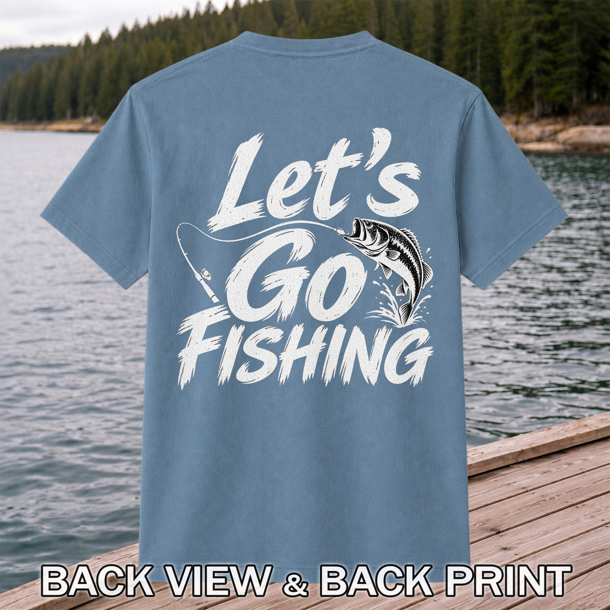 Let's Go Fishing with Jumping Bass Graphic T-Shirt | Back Print