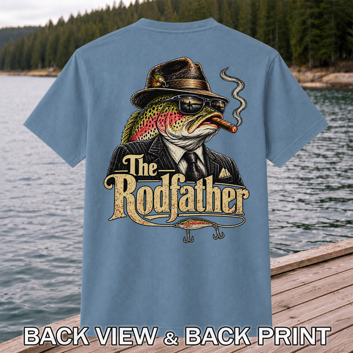 The Rodfather Rainbow Trout Gangster Funny Fishing T-Shirt | Back Print