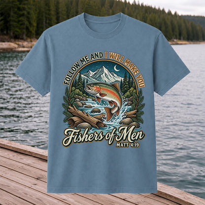 Follow Me and I Will Make You Fishers of Men Matt 4:19 Rainbow Trout Mountain River Fishing T-Shirt