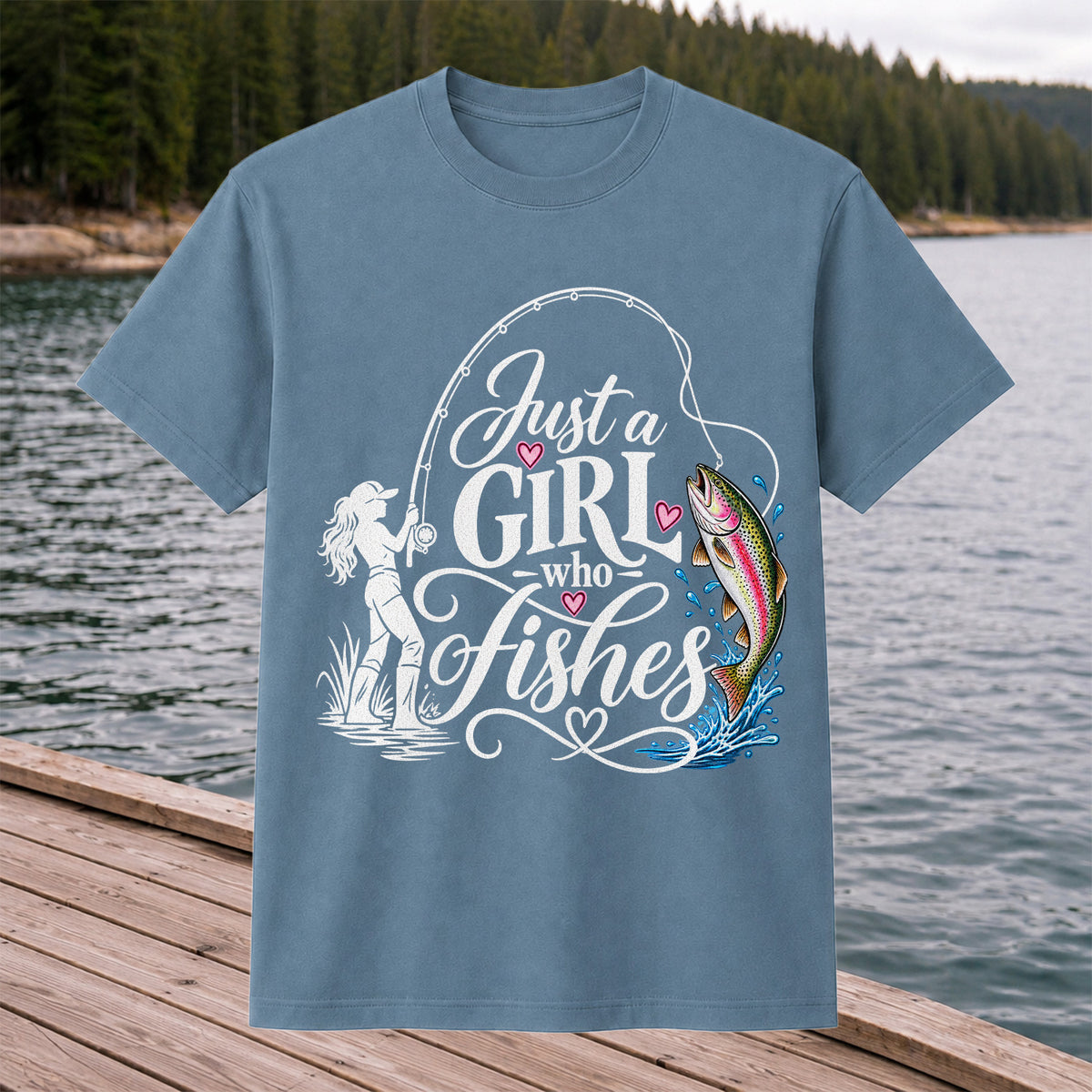 Just a Girl Who Fishes Rainbow Trout and Female Angler Fishing T-Shirt