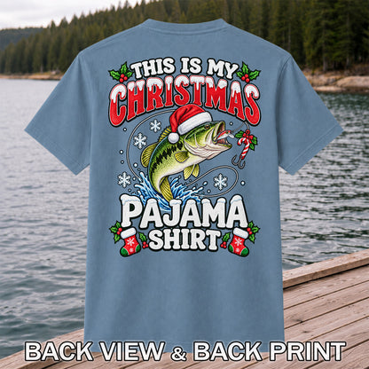 This Is My Christmas Pajama Shirt Bass Fishing T-Shirt | Back Print