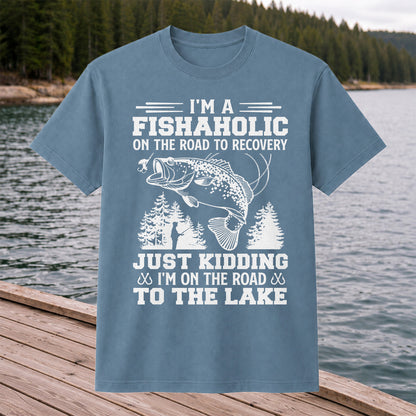 I'm a Fishaholic on the Road to Recovery Funny Fishing T-Shirt
