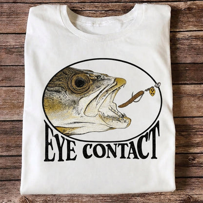 Eye Contact Funny Fishing Shirt