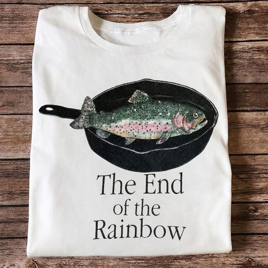 The End of the Rainbow Trout Fishing T Shirt | Funny Fisherman Gift Tee