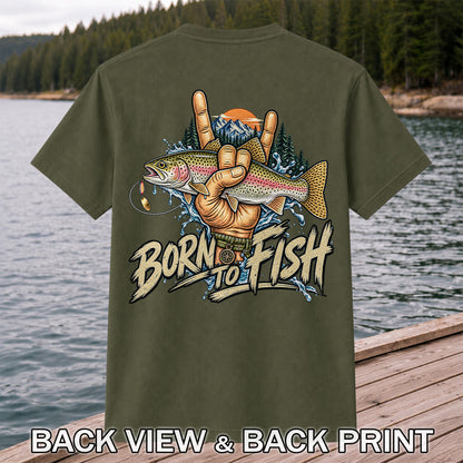 Born to Fish Rainbow Trout Rock Hand Sign Fishing T-Shirt | Back Print