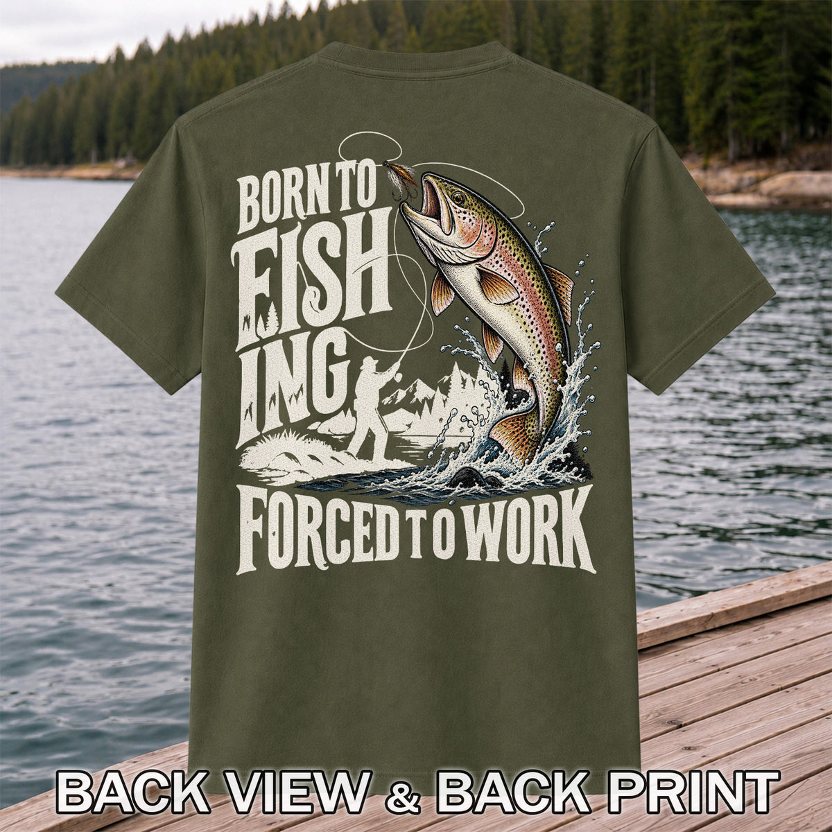 Born to Fish Trout Fishing Graphic T-Shirt | Back Print