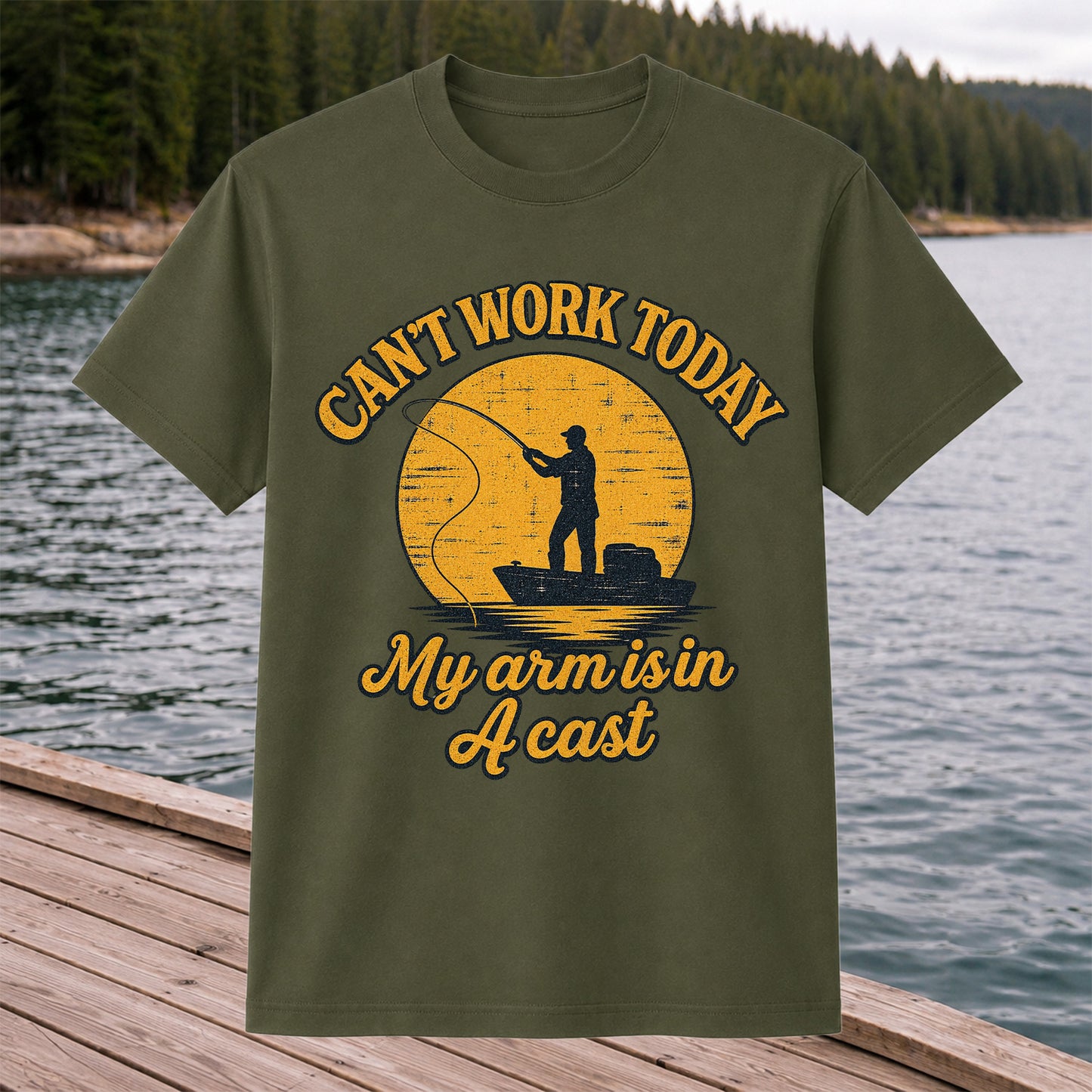 Can't Work Today My Arm Is in a Cast Funny Fishing T-Shirt