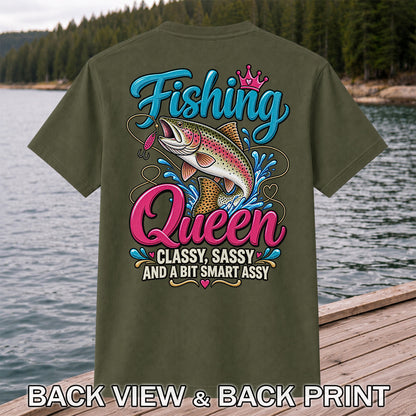 Fishing Queen Classy Sassy and a Bit Smart Assy Rainbow Trout T-Shirt | Back Print