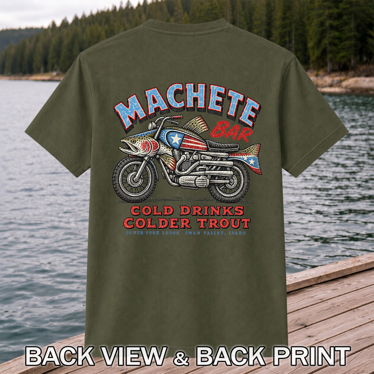 Machete Bar Cold Drinks Colder Trout Fishing T-Shirt | Back Print