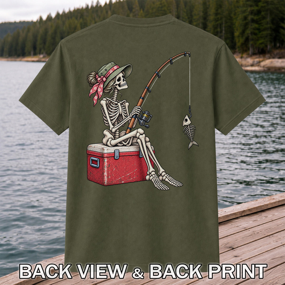 Skeleton Woman Fishing on a Cooler with Fish Bones Graphic T-Shirt | Back Print