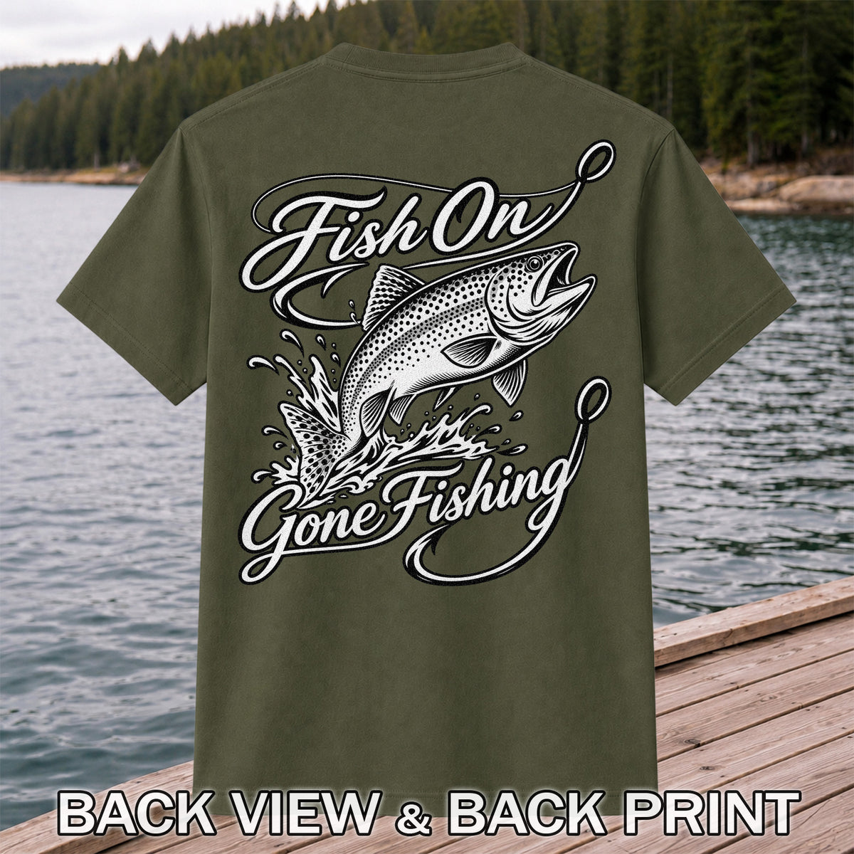 Fish On Gone Fishing Jumping Trout Graphic T-Shirt | Back Print