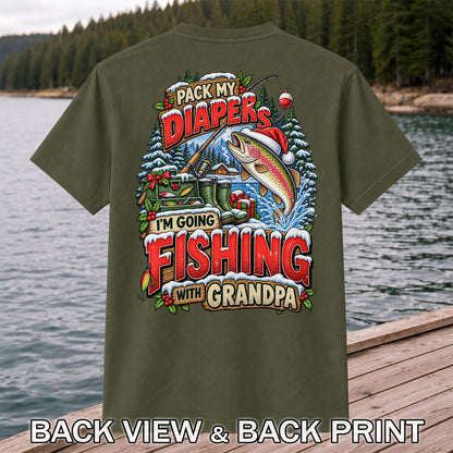 Pack My Diapers I'm Going Fishing With Grandpa Christmas Rainbow Trout T-Shirt | Back Print
