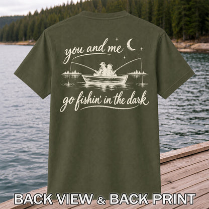 You and Me Go Fishin' in the Dark Couple in a Boat Fishing T-Shirt | Back Print