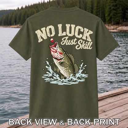 No Luck Just Skill Largemouth Bass Fishing Graphic T-Shirt | Back Print