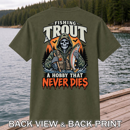 Fishing Trout A Hobby That Never Dies Skeleton Halloween T-Shirt | Back Print