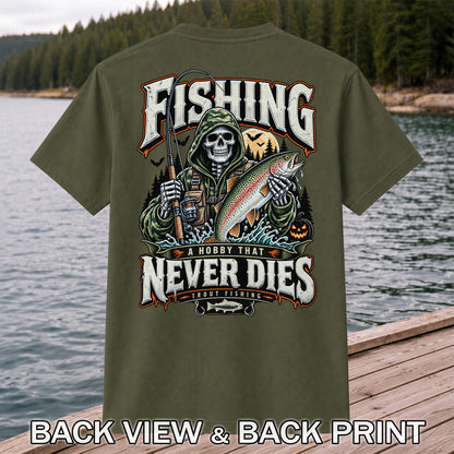 Fishing A Hobby That Never Dies Skeleton Holding Rainbow Trout Halloween T-Shirt | Back Print