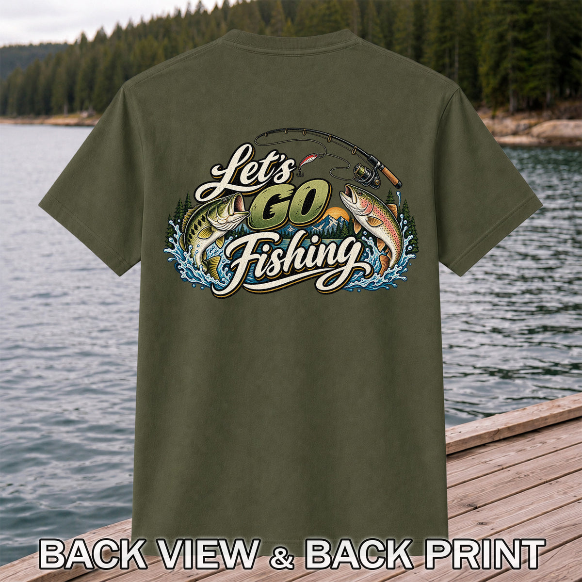 Let's Go Fishing Bass and Rainbow Trout Graphic T-Shirt | Back Print