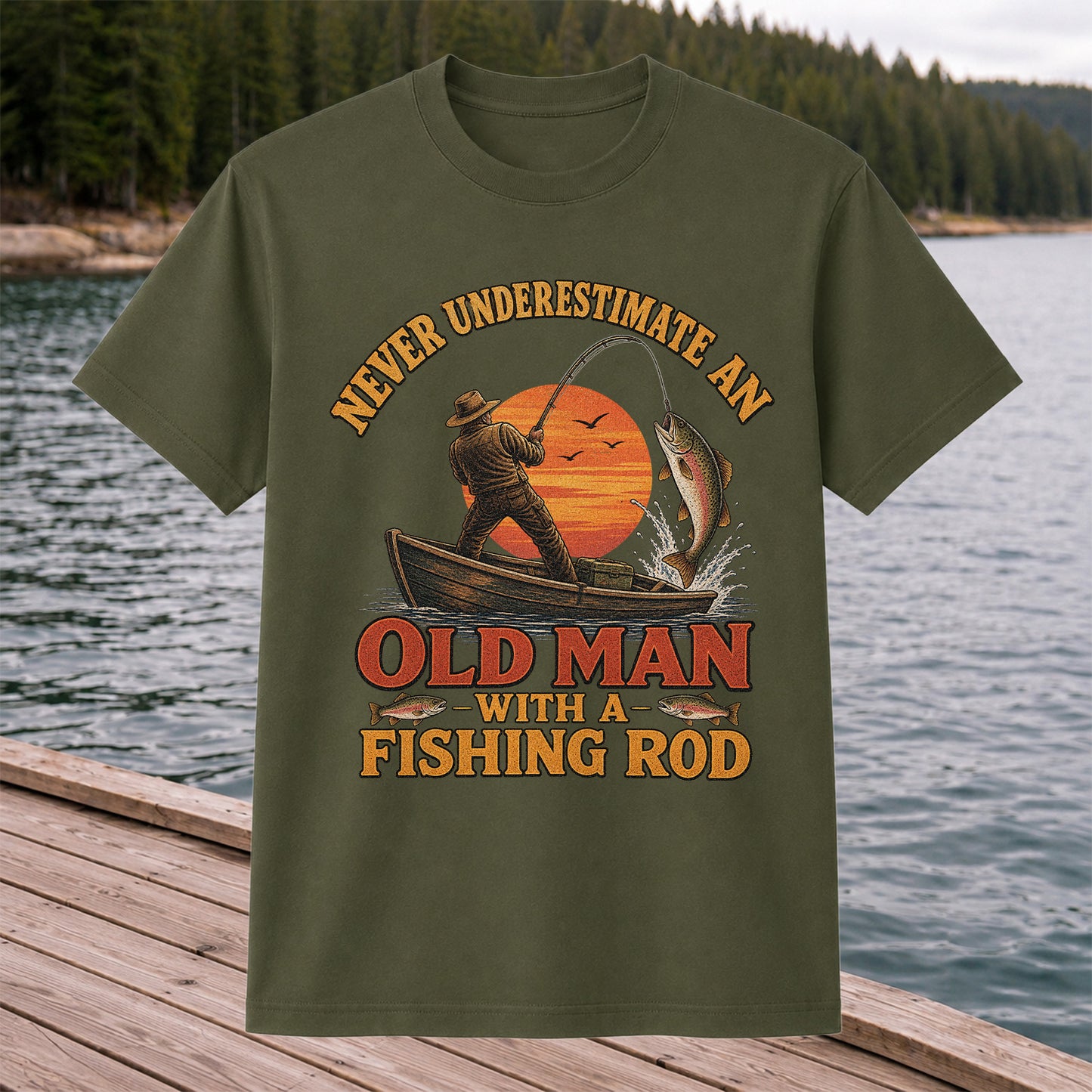 Never Underestimate an Old Man With a Fishing Rod T-Shirt