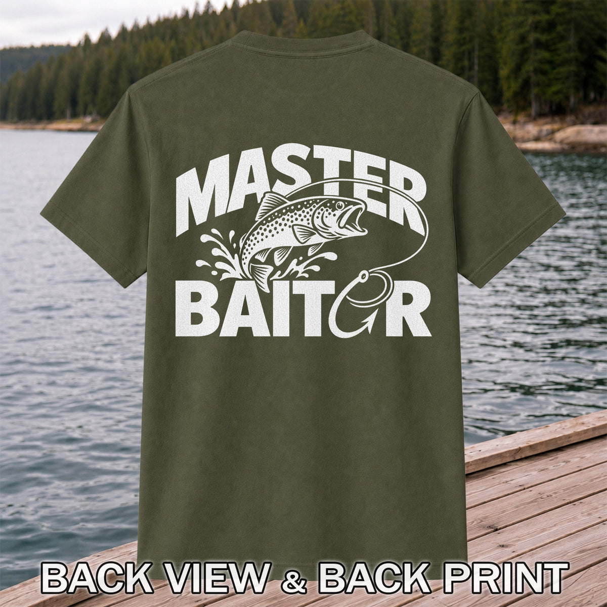 Master Baiter Funny Trout and Fishing Hook T-Shirt | Back Print