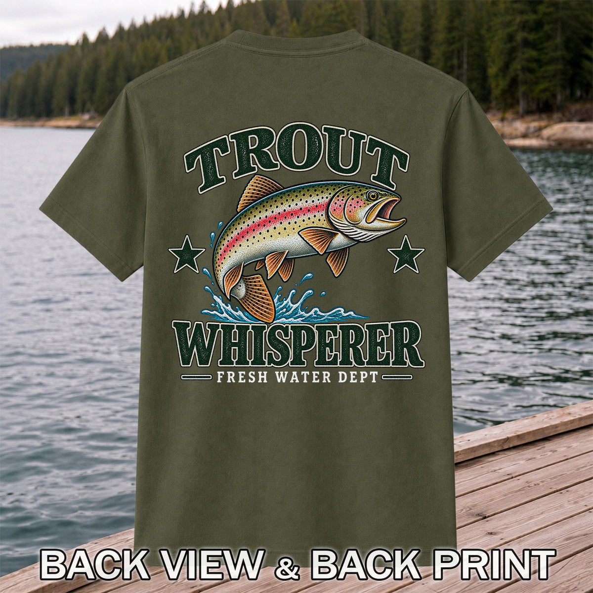 Trout Whisperer Fresh Water Dept Rainbow Trout Fishing T-Shirt | Back Print