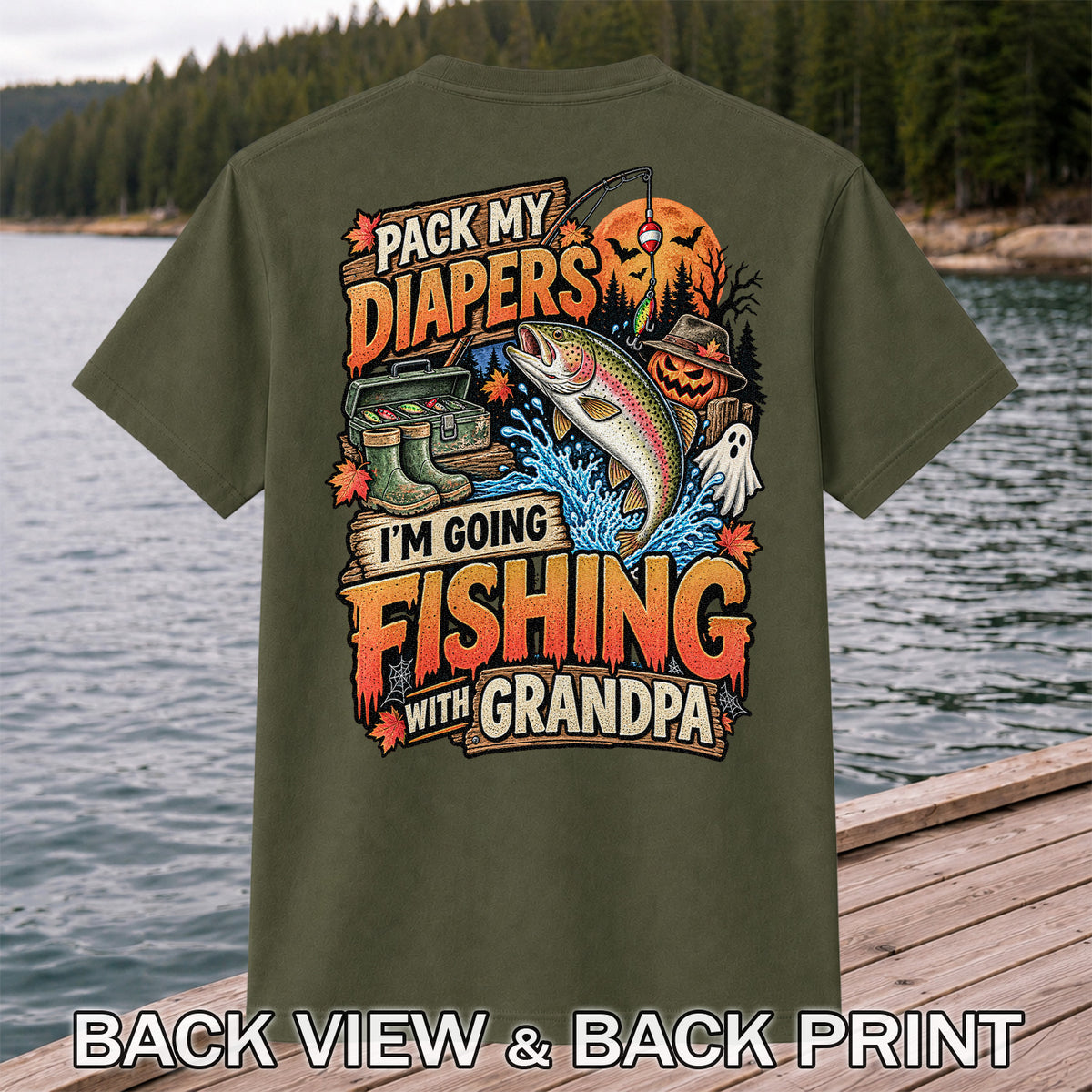 Pack My Diapers I'm Going Fishing With Grandpa Halloween Rainbow Trout T-Shirt | Back Print