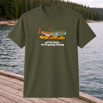 Get In Loser We're Going Fishing Rainbow Trout Camper T-Shirt