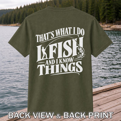 That's What I Do I Fish Funny Fishing T-Shirt | Back Print